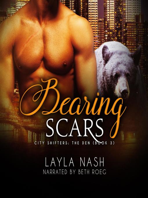 Title details for Bearing Scars by Layla Nash - Wait list